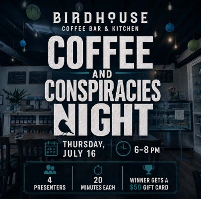 Coffee and Conspiracies Night